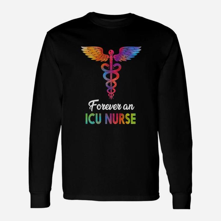Forever An Icu Nurse 2020 Long Sleeve T-Shirt