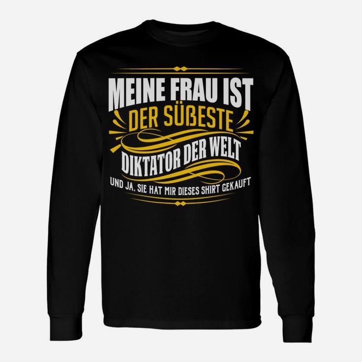 Frau Freundin Zicke Gebieterin Diktator Langarmshirts