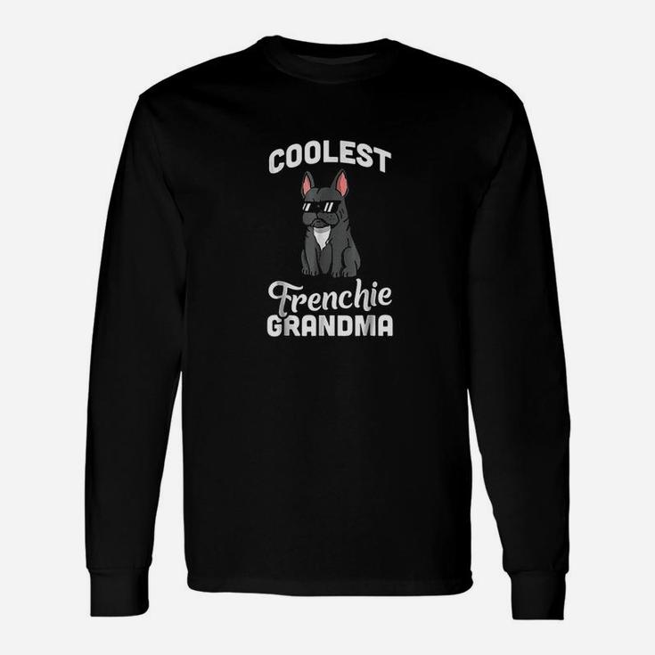 French Bulldog Coolest Grandmas Long Sleeve T-Shirt