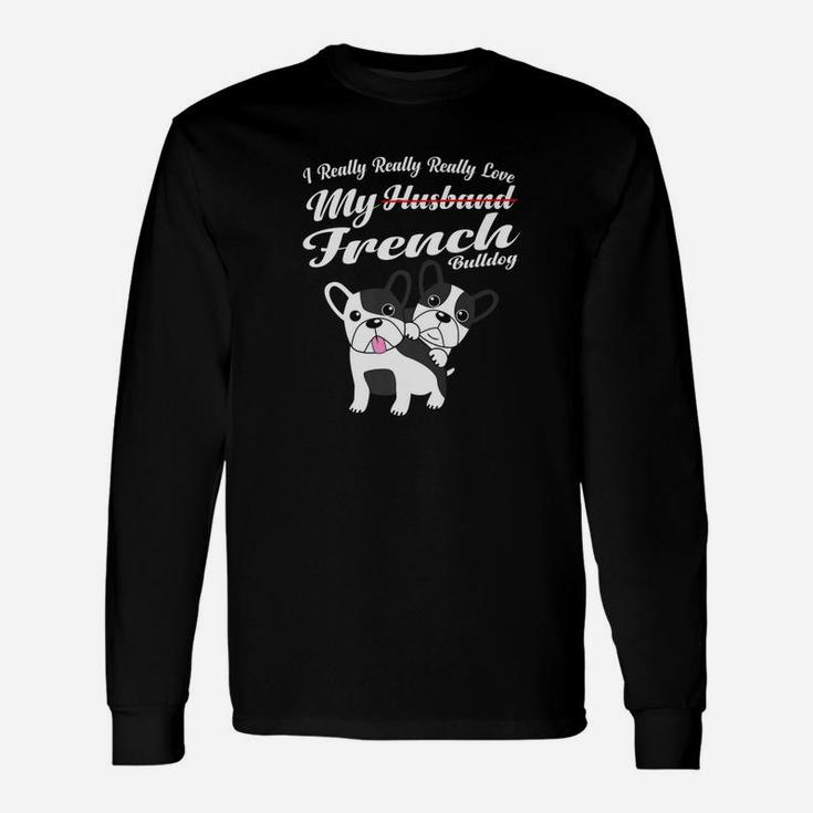French Bulldog Husband Wife Anniversary Long Sleeve T-Shirt