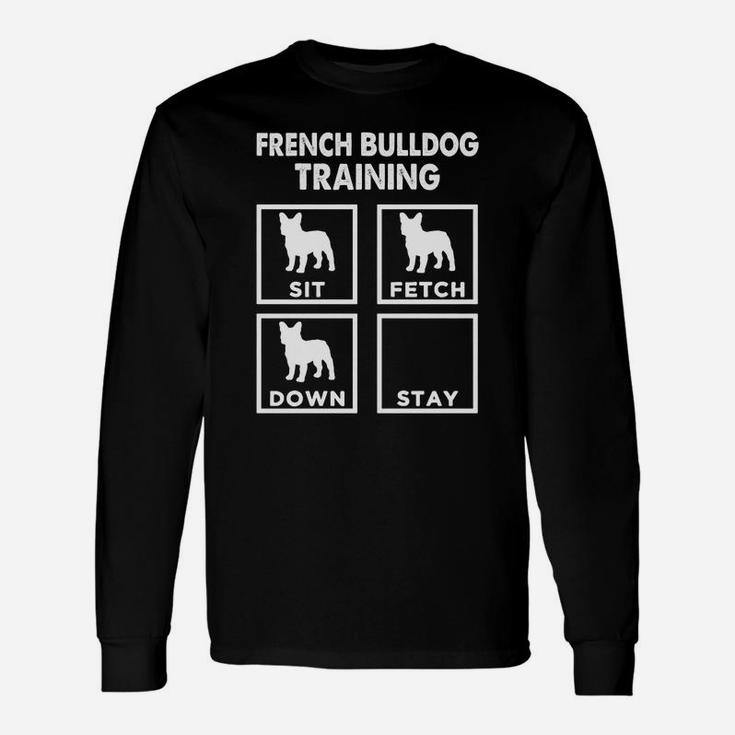 French Bulldog Training Long Sleeve T-Shirt