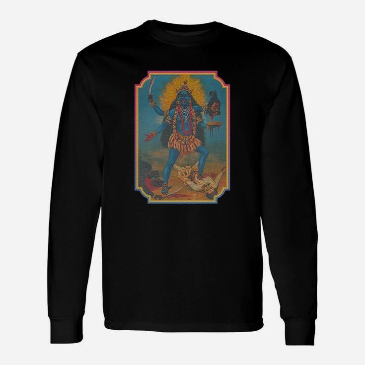 Fury Of The Warrior Goddess Kali Sweatshirt Long Sleeve T-Shirt