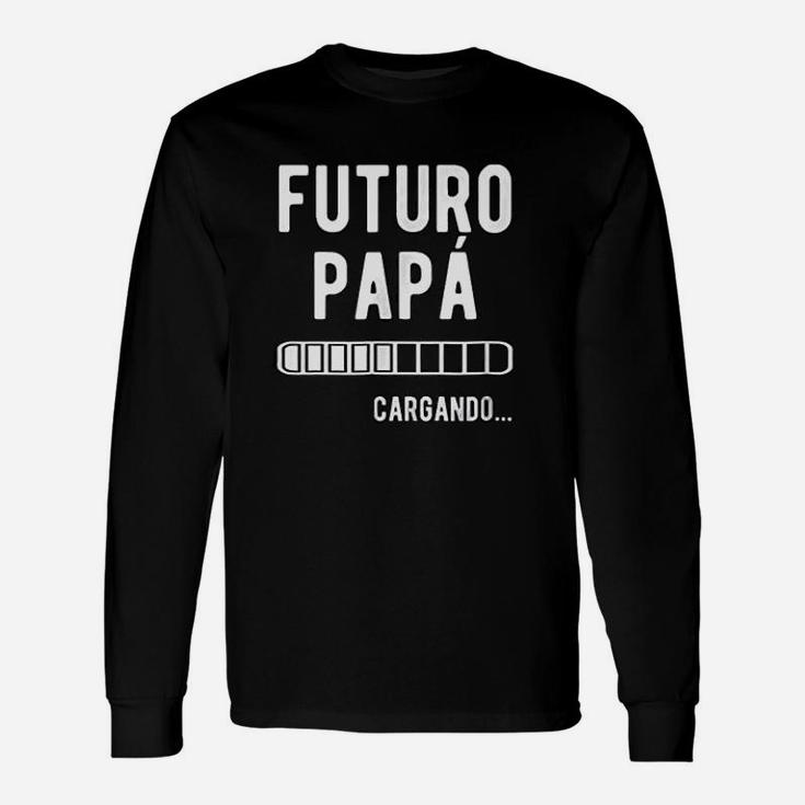Futuro Papa Cargando Spanish New Dad Long Sleeve T-Shirt