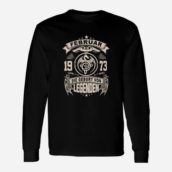 Geburtstagsshirt Februar 1973 Legenden, Vintage Langarmshirts Design