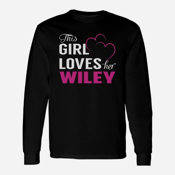 This Girl Loves Her Wiley Name Shirts Long Sleeve T-Shirt
