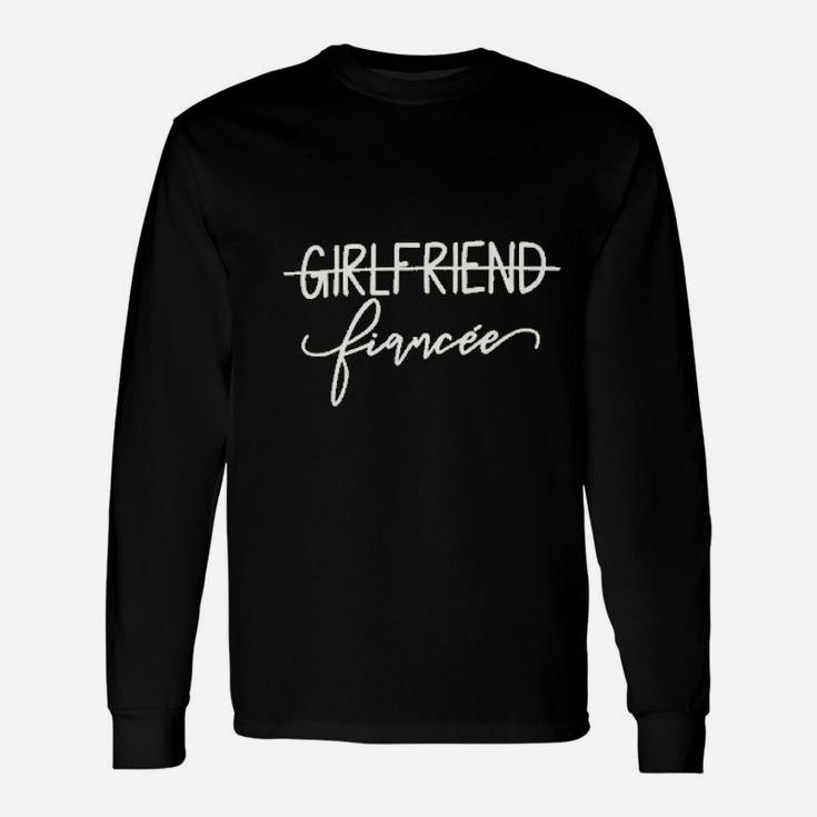 Girlfriend Fiancee, best friend birthday gifts, unique friend gifts, gifts for best friend Long Sleeve T-Shirt