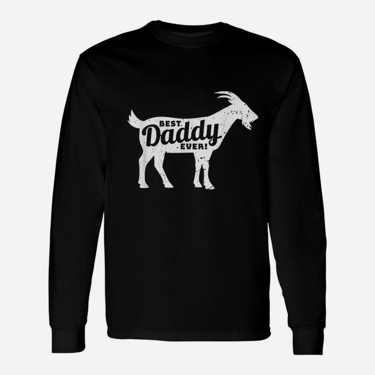 Goat Daddy Dad Farm Lover Fathers Day Long Sleeve T-Shirt