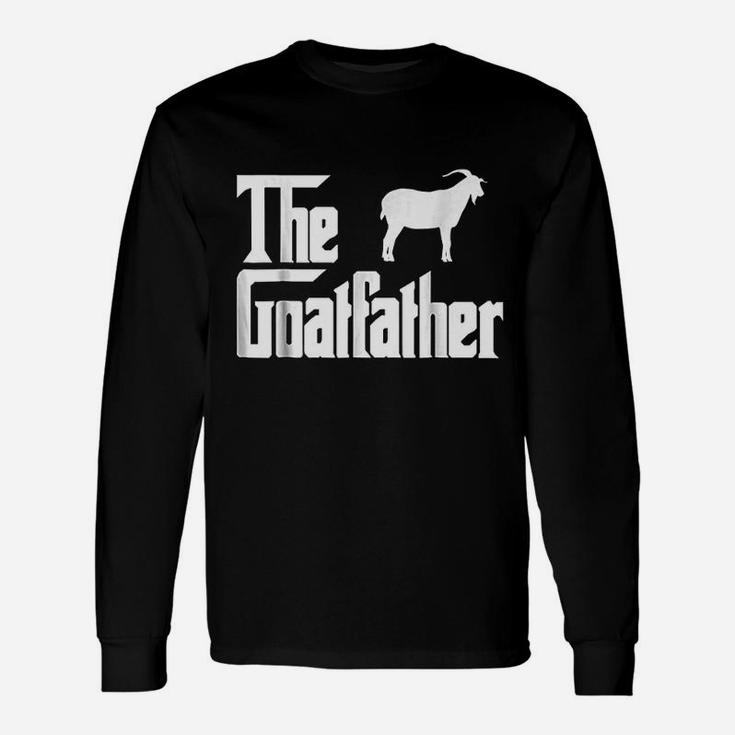 The Goat Father, best christmas gifts for dad Long Sleeve T-Shirt