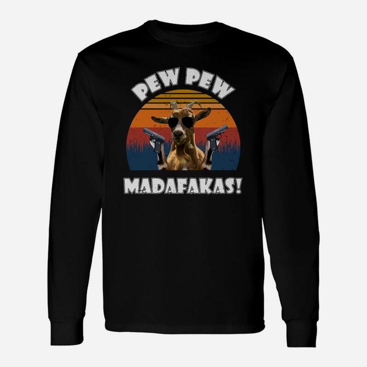 Goat Pew Pew Madafakas Vintage Retro Long Sleeve T-Shirt
