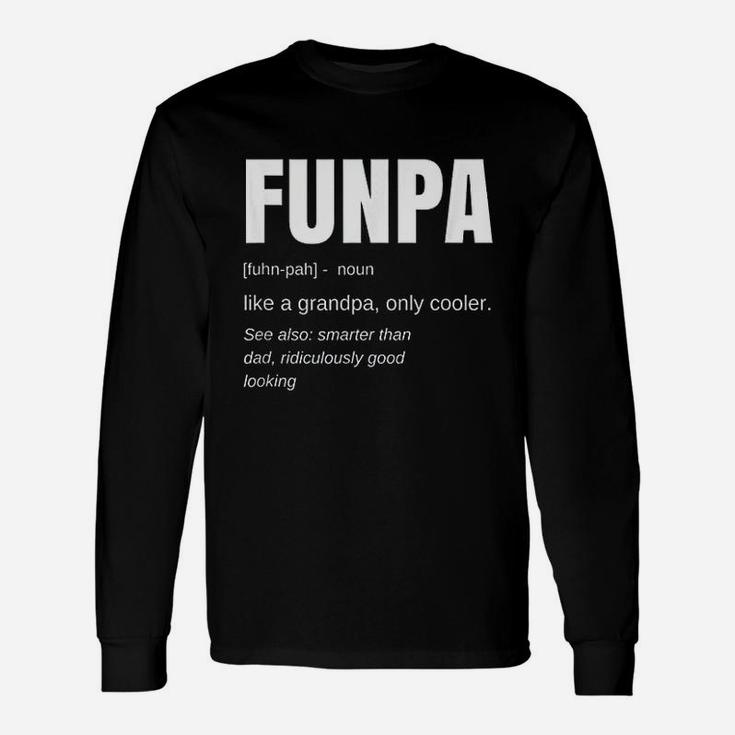 Grandfather Funpa Definition Long Sleeve T-Shirt