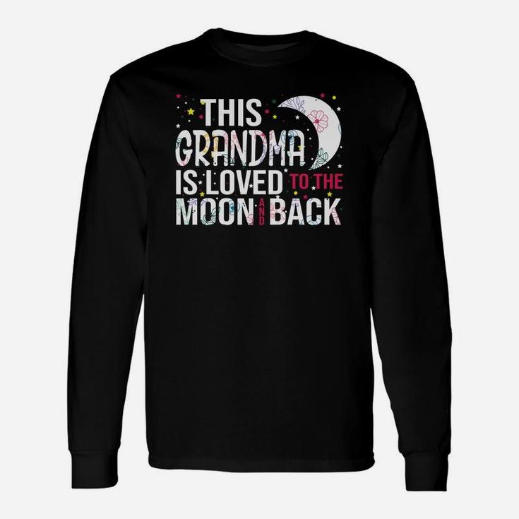 This Grandma Is Loved To The Moon And Back Long Sleeve T-Shirt