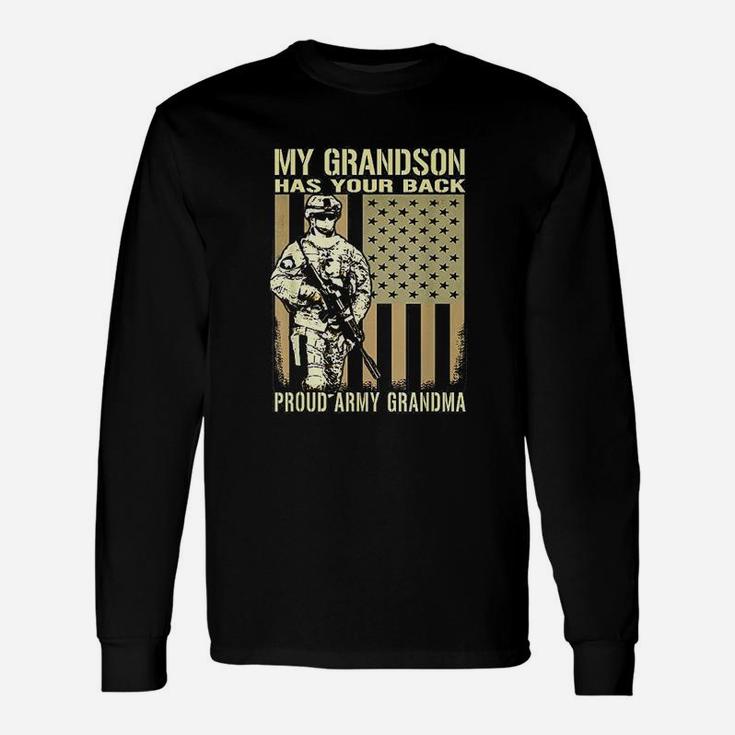 My Grandson Has Your Back Proud Army Grandma Military Long Sleeve T-Shirt