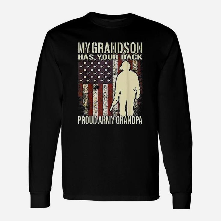 My Grandson Has Your Back Us Flag Proud Army Grandpa Long Sleeve T-Shirt
