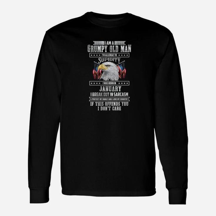 Im A Grumpy Old Man Born In January Fathers Day Long Sleeve T-Shirt