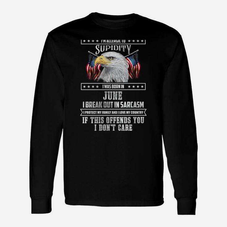 Im A Grumpy Old Man Born In June Fathers Day Long Sleeve T-Shirt
