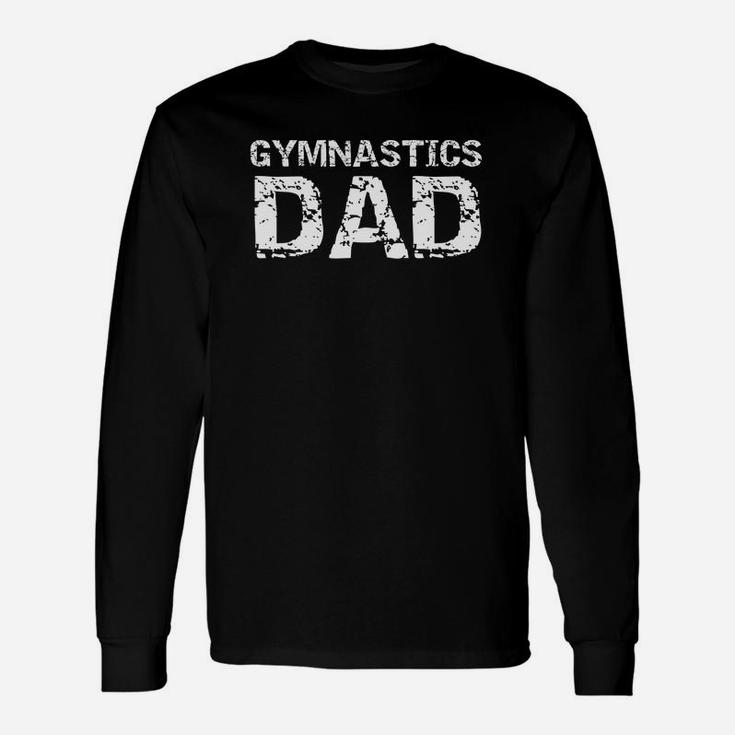 Gymnastics Dad Shirt For Men Gymnast Father Cheer Long Sleeve T-Shirt