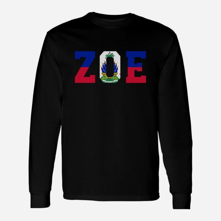 Haitian Zoe- Haitian Pride For Haitian Flag Day Long Sleeve T-Shirt