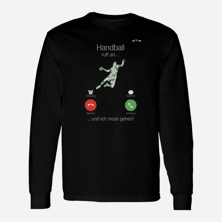 Handballer Anruf-Witz Langarmshirts, Lustiges Handball ruft an Design