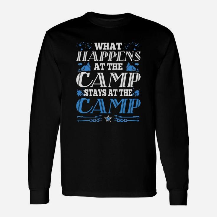 What Happens At The Camp Stays At The Camp Tshirt Long Sleeve T-Shirt