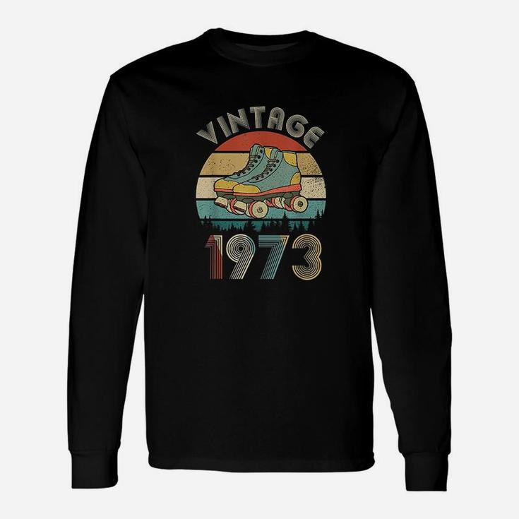Happy Birthday Vintage 1973 Long Sleeve T-Shirt