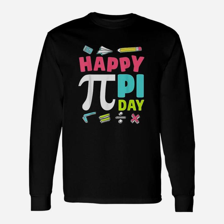 Happy Pi Day Math Teachers Student Professor Pi Day Long Sleeve T-Shirt