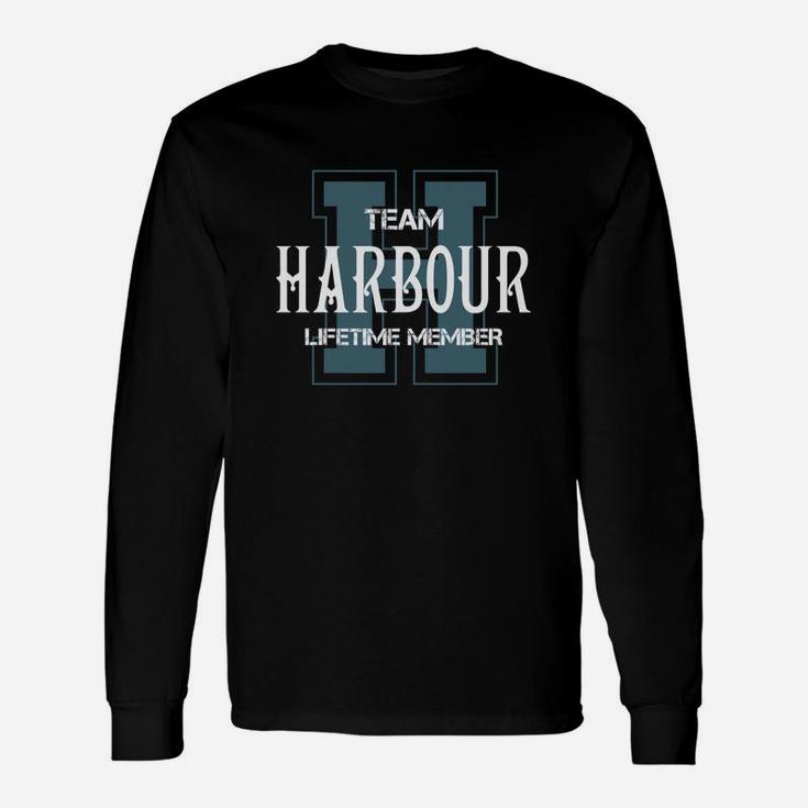 Harbour Shirts Team Harbour Lifetime Member Name Shirts Long Sleeve T-Shirt