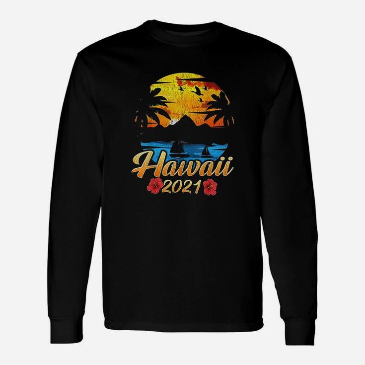 Hawaii 2021 Hawaiian Vacation Matching Group Long Sleeve T-Shirt