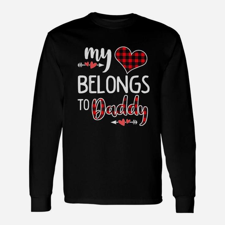 My Heart Belongs To Daddy Heart Long Sleeve T-Shirt