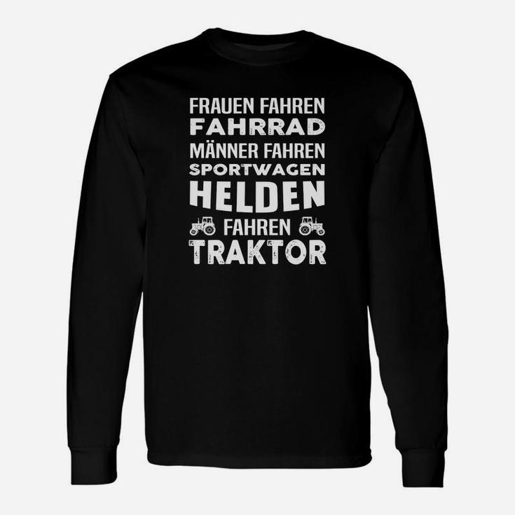 Helden Traktor Spruch Langarmshirts, Landwirte Motiv Langarmshirts