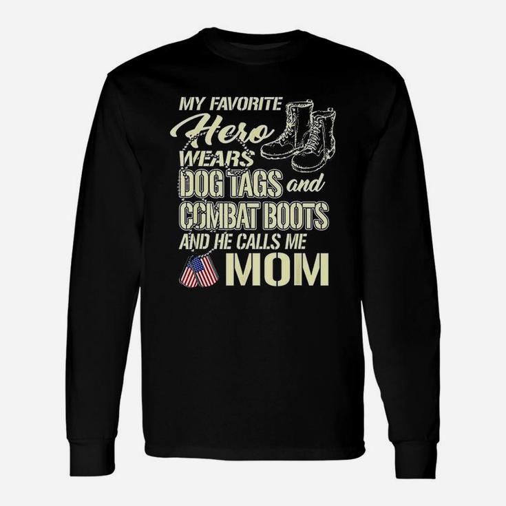 Hero Wears Dog Tags Combat Boots Proud Army Mom Mother Long Sleeve T-Shirt