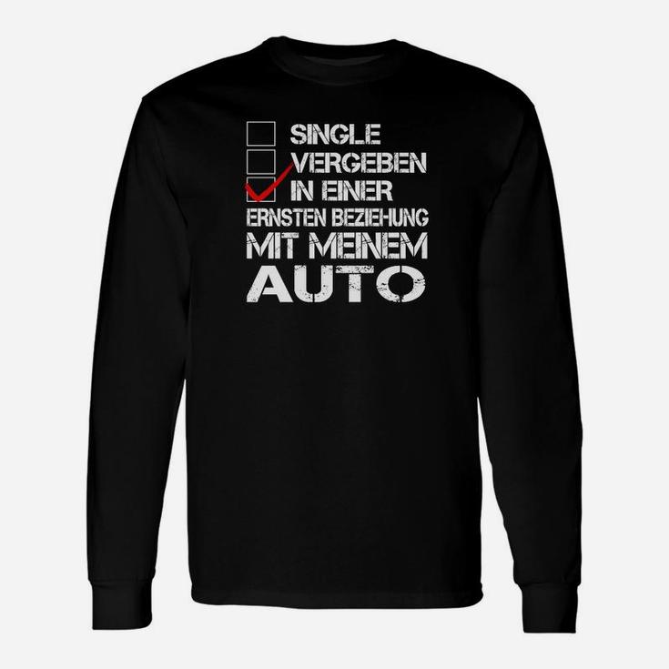 Humorvolles Langarmshirts für Auto-Fans, In einer Beziehung mit meinem Auto