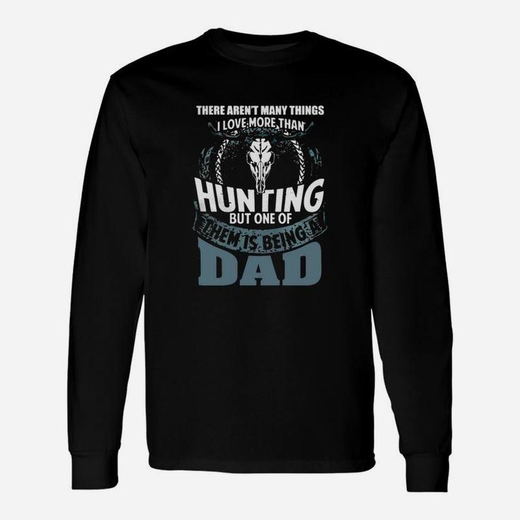Hunting Dad Shirt Fathers Day Long Sleeve T-Shirt