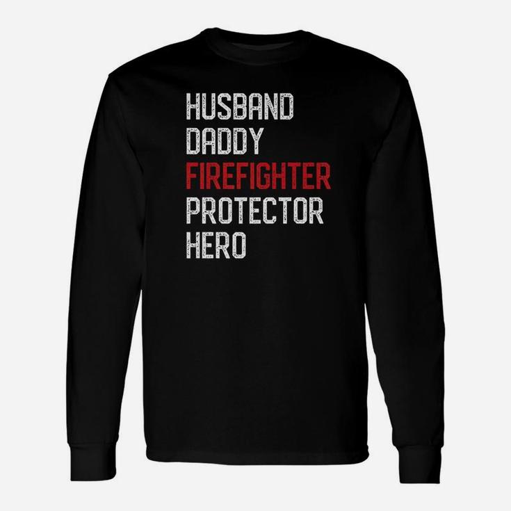 Husband Daddy Firefighter Dad Fireman Hero Fathers Day Premium Long Sleeve T-Shirt