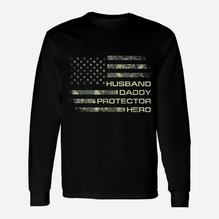 Husband Daddy Protector Hero Fathers Day Flag Long Sleeve T-Shirt