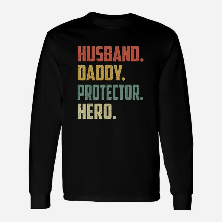 Husband Daddy Protector Hero Vintage Colors Long Sleeve T-Shirt