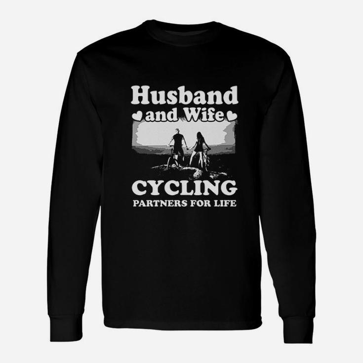 Husband And Wife Cycling Partner For Life Long Sleeve T-Shirt