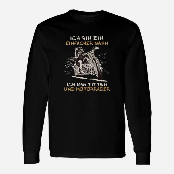 Ich Bin Ein Einfacher Mann Langarmshirts für Motorrad-Enthusiasten