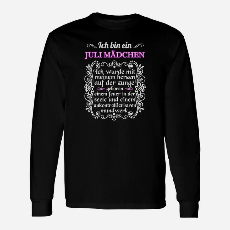 Ich Bin Ein Juli Mädchen Langarmshirts