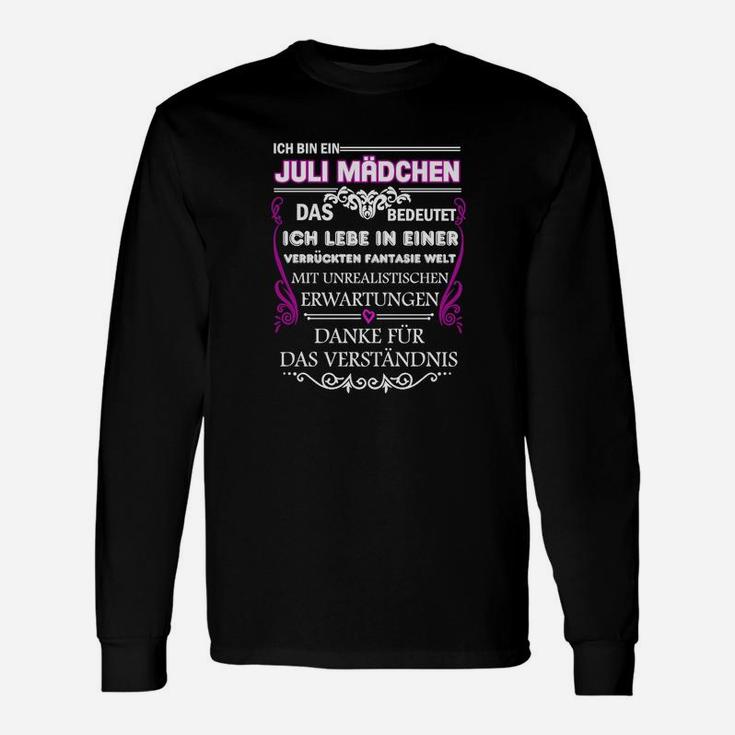 Ich Bin Ein Juli Mädchen Langarmshirts