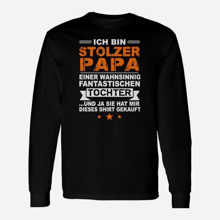 Ich Bin Stolzer Papa Einer Wahnsinnig Fantastischen Tochter Langarmshirts