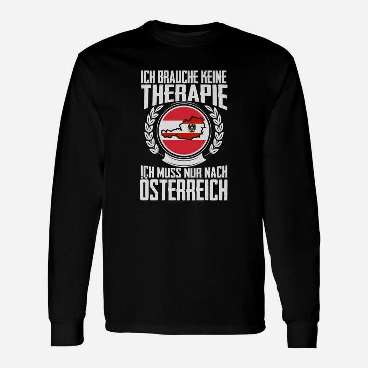 Ich brauche keine Therapie, nur Österreich Langarmshirts, Lustiges Urlaub Tee