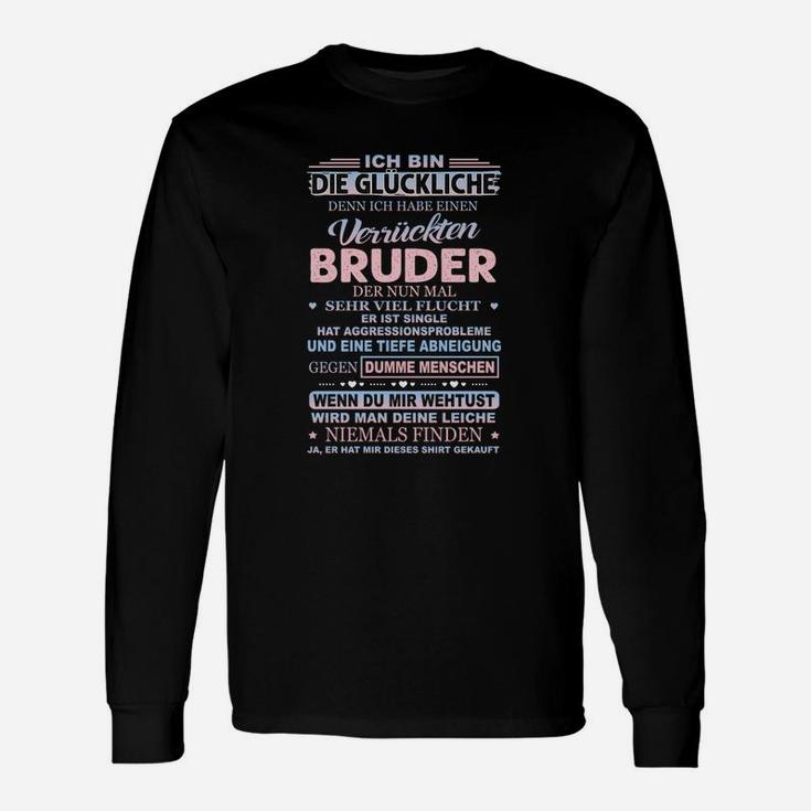 Ich Habe Einen Verrückten Bruder Langarmshirts, Lustiges Geschwister Outfit