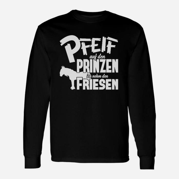 Ich Nehm Den Friesen Sonderedition Langarmshirts