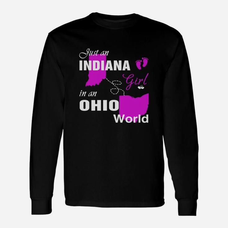 Indiana Girl In Ohio Shirts Indiana Girl Tshirt,ohio Girl T-shirt,ohio Girl Tshirt,indiana Girl In Ohio Shirts,ohio Hoodie, Ohio Tshirt Long Sleeve T-Shirt