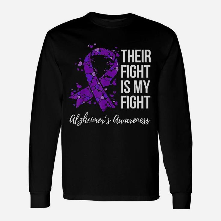 Their Fight Is My Fight Purple Ribbon Alzheimers Awareness Long Sleeve T-Shirt