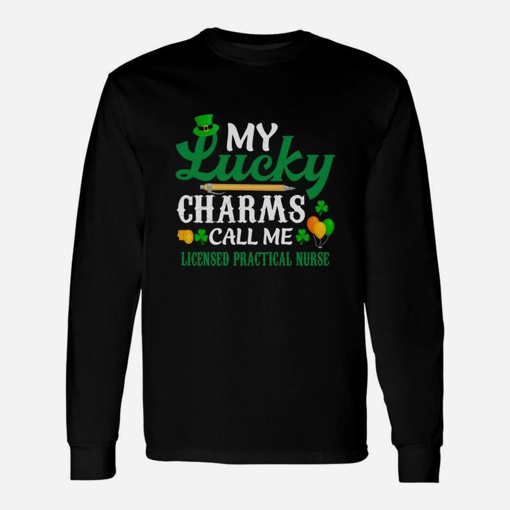 Irish St Patricks Day My Lucky Charms Call Me Licensed Practical Nurse Job Title Long Sleeve T-Shirt
