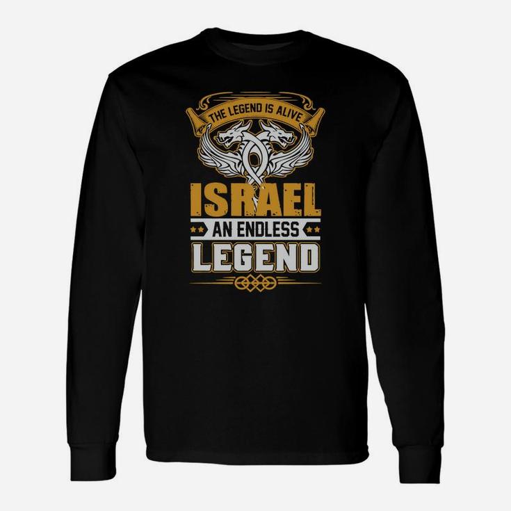 Israel An Endless Legend Long Sleeve T-Shirt