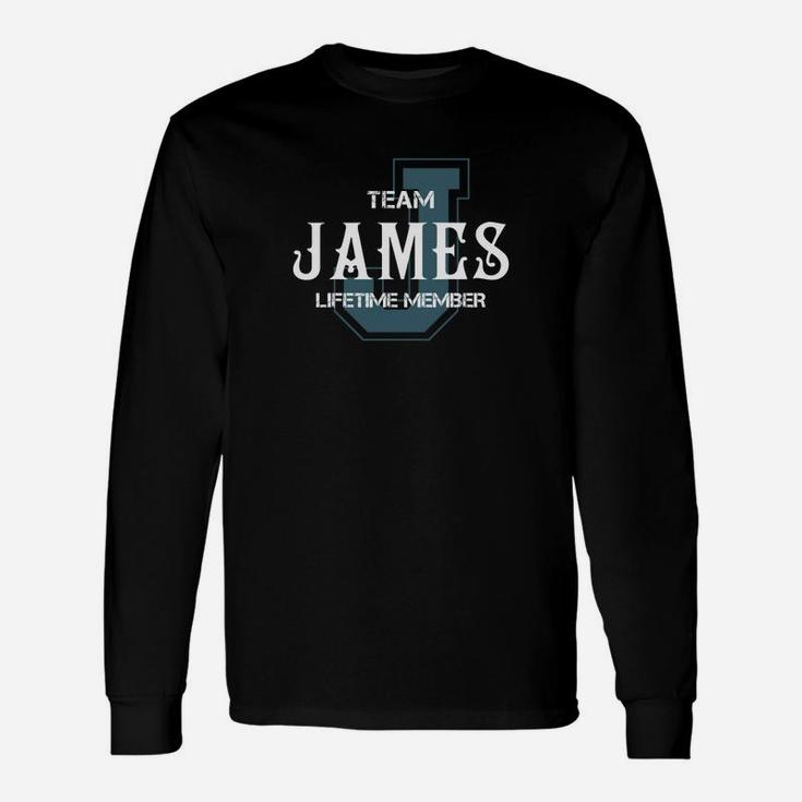 James Shirts Team James Lifetime Member Name Shirts Long Sleeve T-Shirt