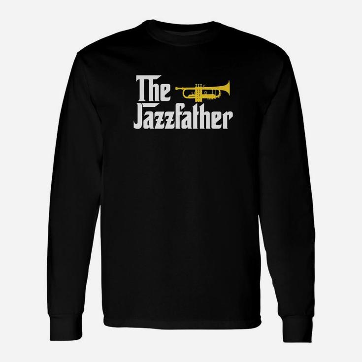 The Jazz Father Trumpet Player Long Sleeve T-Shirt