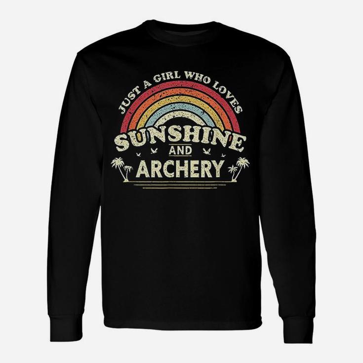 Just A Girl Who Loves Sunshine And Archery Long Sleeve T-Shirt